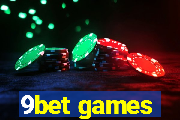 9bet games